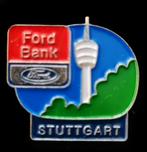 Ford Bank- Stuttgart pin, Verzenden, Nieuw, Transport, Speldje of Pin