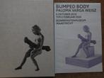 Bumped Body Paloma Varga Weisz, Ophalen of Verzenden, Zo goed als nieuw, Schilder- en Tekenkunst