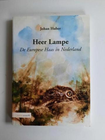 Heer Lampe , de Europese haas in Nederland. Johan Huber beschikbaar voor biedingen