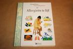 Allergieën te lijf - Gezond leven, natuurlijk genezen, Boeken, Ophalen of Verzenden, Gelezen
