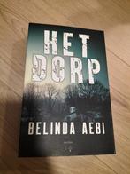 Het Dorp - Belinda Aebi, Ophalen of Verzenden, Zo goed als nieuw, Belinda Aebi, Nederland