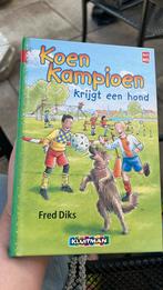 Fred Diks - Koen Kampioen krijgt een hond, Ophalen of Verzenden, Zo goed als nieuw, Fred Diks