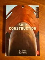 Ship Construction - D.J. Eyres & G.J. Bruce, Boeken, Ophalen of Verzenden, Beta, Zo goed als nieuw, HBO