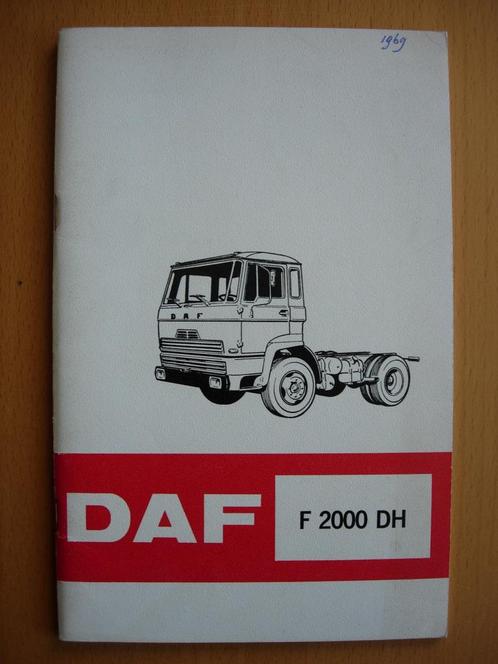 DAF F 2000 DH Handleiding 1969 Instructieboek F2000, Auto diversen, Handleidingen en Instructieboekjes, Ophalen