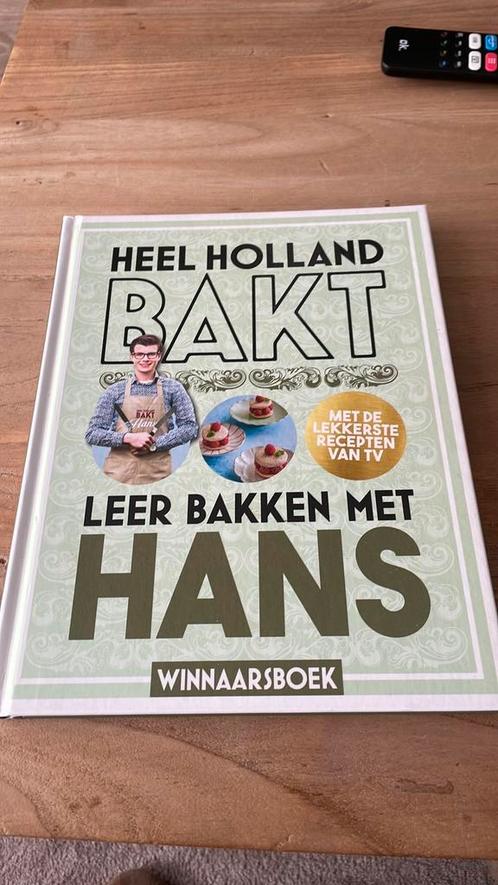 Hans Spitsbaard - Heel Holland Bakt - Leer bakken met Hans, Boeken, Kookboeken, Zo goed als nieuw, Ophalen of Verzenden