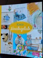 Haakboek: Klein Haakgeluk - Claire Boeter, Breien en Haken, Ophalen of Verzenden, Zo goed als nieuw, Geschikt voor kinderen