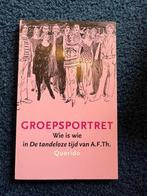 Groepsportret: wie is wie in de tandeloze tijd van A.F.Th, Ophalen of Verzenden, Zo goed als nieuw, Nederland