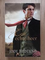 Een echte heer, Jody Hedlund, chr. historische roman, ZGAN!, Boeken, Ophalen of Verzenden, Zo goed als nieuw