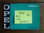 Opel Rekord-C instructieboekje NIEUW!!! NL nr 200, Ophalen of Verzenden