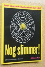 Nog slimmer! Snel en goed studeren in het HBO Mirjam Pol, Ophalen of Verzenden, Gelezen, HBO, Mirjam Pol