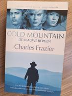 Cold Mountain, Charles Frazier (nederlandstalig) NIEUWSTAAT, Boeken, Ophalen of Verzenden, Zo goed als nieuw, Charles Frazier