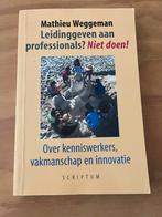 Leidinggeven aan professionals? Weggeman, Ophalen of Verzenden, Gelezen