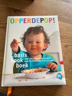 Opperdepop basis kookboek, Ophalen of Verzenden, Zo goed als nieuw, Opvoeding tot 6 jaar