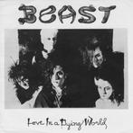 beast / love in a dying world - goth/punk - ZELDZAAM, Rock en Metal, Gebruikt, 7 inch, Single