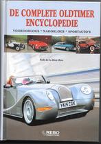 "DE COMPLETE OLDTIMER ENCYCLOPEDIE", Ophalen of Verzenden, Zo goed als nieuw, Algemeen