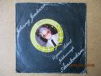 a0247 johnny jordaan - amsterdam, Cd's en Dvd's, Vinyl Singles, Gebruikt, Ophalen of Verzenden, 7 inch, Single