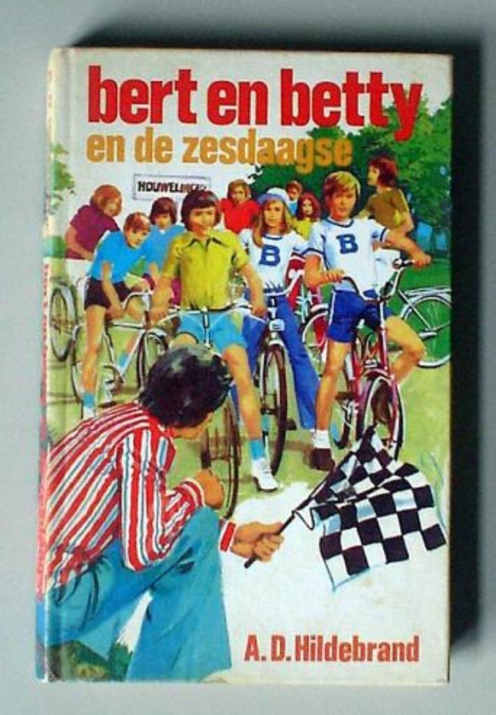 Bert en Betty en de zesdaagse, A.D. Hildebrand, Boeken, Kinderboeken | Jeugd | 13 jaar en ouder, Zo goed als nieuw, Fictie, Ophalen of Verzenden
