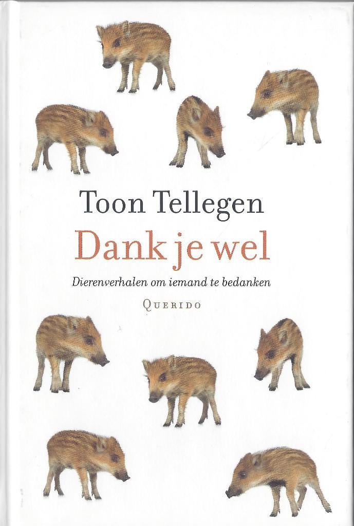 Toon Tellegen-HOUD MOED*Dierenverhalen*Verdriet&Eenzaamheid, Nieuw, Ophalen of Verzenden, Nederland, Toon Tellegen