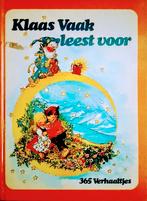 Klaas Vaak Leest Voor 365 Verhaaltjes, Boeken, Kinderboeken | Kleuters, Gelezen, Fictie algemeen, Jongen of Meisje, Ophalen of Verzenden