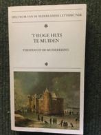 t Hoge Huis te Muiden teksten uit ; M. C. A. van der Heijden, Ophalen of Verzenden, Zo goed als nieuw, 17e en 18e eeuw, M. C. A. van der Heijden