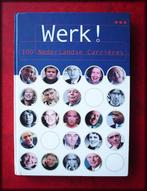 WERK 100 jaar NEDERLANDSE Carriëres, Verzenden, Zo goed als nieuw, Management