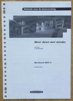 ISBN 902384193x Meer doen met minder, Ophalen of Verzenden, Zo goed als nieuw, Overige niveaus