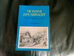 De bange januarinacht, Boeken, Geschiedenis | Stad en Regio, Ophalen of Verzenden, 20e eeuw of later, Gelezen