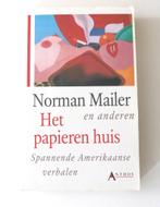 Norman Mailer e.a. Het papieren huis. 352 Blz, Ophalen of Verzenden, Zo goed als nieuw, Diverse auteurs, Nederland