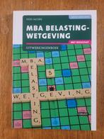 MBA Belastingwetgeving Uitwerkingenboek, Boeken, Kees Jacobs, Zo goed als nieuw, Beta, HBO