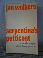 Jan Wolkers - SERPENTINA'S PETTICOAT, Boeken, Ophalen of Verzenden