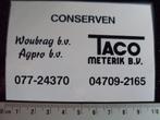sticker taco meterik woubrag agpro conserven logo, Ophalen of Verzenden, Zo goed als nieuw, Bedrijf of Vereniging
