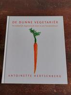 De Dunne Vegetariër  Antoinette Hertsenberg, Boeken, Kookboeken, Gelezen, Vegetarisch, Ophalen of Verzenden