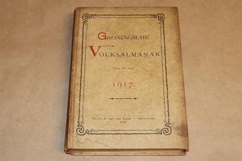 Groningse Volksalmanak 1917 — Geschiedenis & Letterkunde, Boeken, Geschiedenis | Stad en Regio, Gelezen, 20e eeuw of later, Ophalen of Verzenden