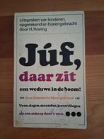 juf, er zit een weduwe  in de boom, H.Hoving, Gelezen, Overige typen, Ophalen of Verzenden, H.Hoving