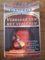 Elizabeth George - Verrader van het verleden, Ophalen of Verzenden, Zo goed als nieuw, Nederland, Elizabeth George