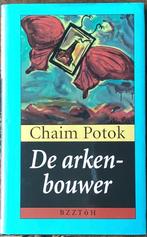De Arkenbouwer Chaim Potok, Ophalen of Verzenden, Zo goed als nieuw