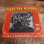 Boemerang  / papaveri, Cd's en Dvd's, Vinyl Singles, Ophalen of Verzenden, Zo goed als nieuw