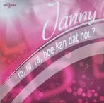 Janny, Cd's en Dvd's, Vinyl | Nederlandstalig, Ophalen of Verzenden, Zo goed als nieuw, Overige formaten, Levenslied of Smartlap