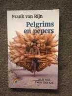Pelgrims en Pepers ; door Frank van Rijn #Azie #Fietsen, Boeken, Ophalen of Verzenden, Gelezen, Frank van Rijn, Azië