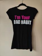 t-shirt Grappig t-shirt met de tekst I'm your bad habit, Zwart, Zo goed als nieuw, Korte mouw, Maat 36 (S)