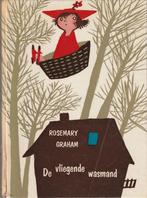 De vliegende wasmand-Rosemary Graham-Ill: Fiep Westendorp, Jongen of Meisje, Ophalen of Verzenden, Fictie algemeen, Zo goed als nieuw