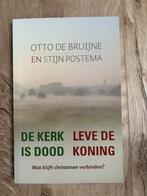 De kerk is dood, leve de Koning - Otto de Bruijne & Postema, Ophalen of Verzenden, Zo goed als nieuw