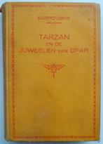 Edgar Rice Burroughs - Tarzan en de juweelen van Opar, Antiek en Kunst, Antiek | Boeken en Bijbels, Ophalen of Verzenden
