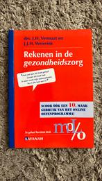 Rekenen in de Gezondheidszorg, Ophalen of Verzenden, Zo goed als nieuw, J.H. Vermaat; J.J.H. Weierink