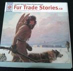 Fur Trade Stories.ca (1132t), Cd's en Dvd's, Cd's | Overige Cd's, Ophalen of Verzenden, Zo goed als nieuw