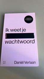 Daniël Verlaan - Ik weet je wachtwoord, Ophalen of Verzenden, Zo goed als nieuw, Daniël Verlaan