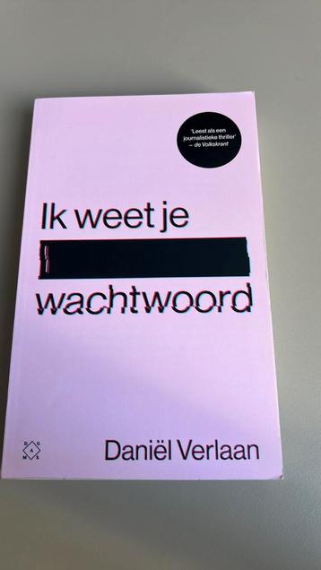 Daniël Verlaan - Ik weet je wachtwoord beschikbaar voor biedingen