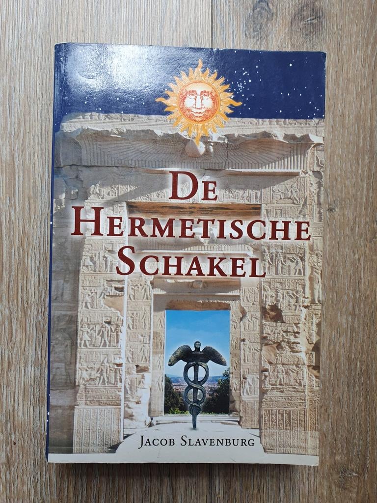 Jacob Slavenburg  - De Hermetische Schakel, Ophalen of Verzenden, Jacob Slavenburg