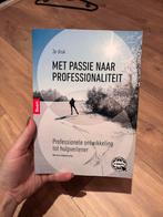 Met Passie naar Professionaliteit - Bertus Leijenhorst, Ophalen of Verzenden, Zo goed als nieuw, Boom