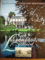De Stichtse lustwarande herontdekt. Een prachtig lustoord., Boeken, Geschiedenis | Stad en Regio, 20e eeuw of later, Ophalen of Verzenden